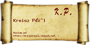 Kreisz Pál névjegykártya